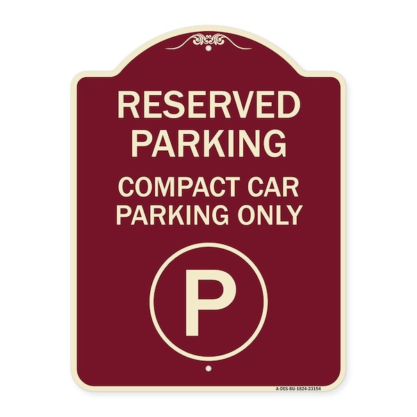 Signmission Reserved Parking Compact Car Parking Heavy-Gauge Aluminum Sign, 24" x 18", BU-1824-23154 A-DES-BU-1824-23154 - main